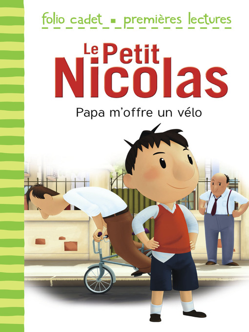 Title details for Le Petit Nicolas (Tome 4)--Papa m'offre un vélo by Emmanuelle Kecir-Lepetit - Wait list